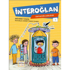 İnteroğlan-1: Zamanda Yolculuk İnteroğlan-1: Zamanda Yolculuk