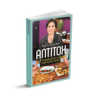 ANTITOX- "Toksin Atarak Sağlıklı Zayıflatan Yemek Tarifleri"